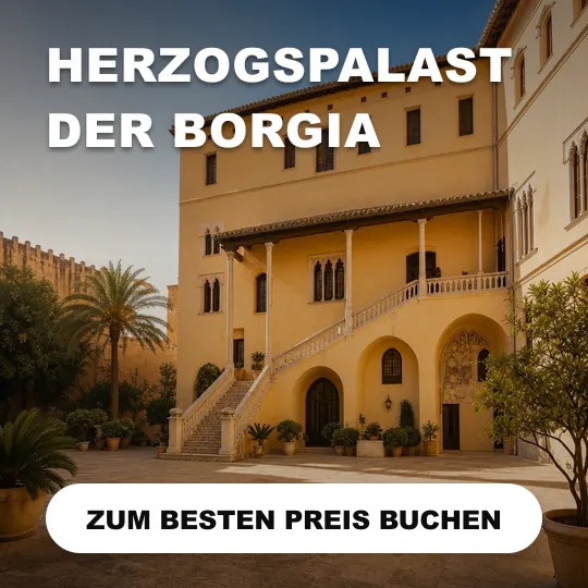 Herzogspalast der Borgia in Gandia besuchen